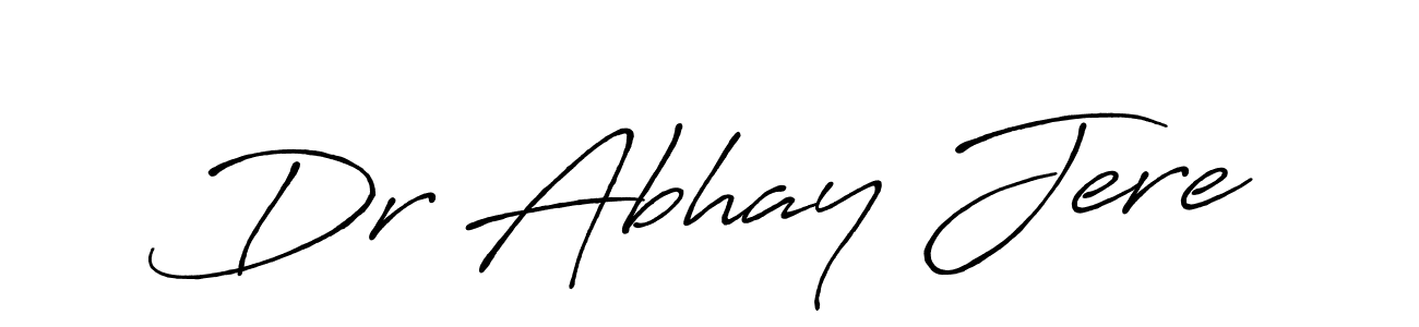 Design your own signature with our free online signature maker. With this signature software, you can create a handwritten (Antro_Vectra_Bolder) signature for name Dr Abhay Jere. Dr Abhay Jere signature style 7 images and pictures png