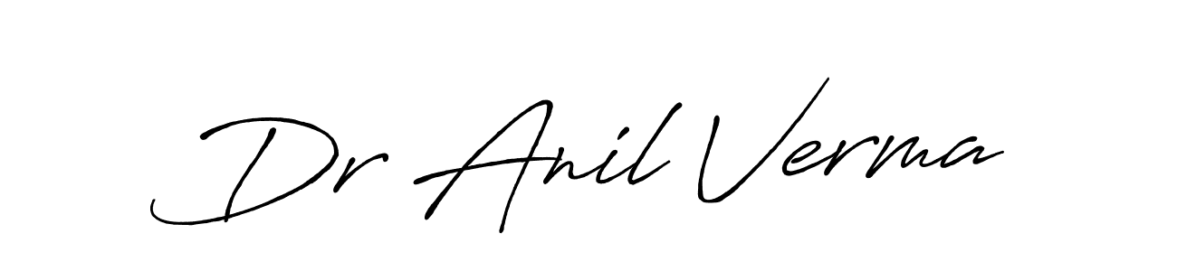 Create a beautiful signature design for name Dr Anil Verma. With this signature (Antro_Vectra_Bolder) fonts, you can make a handwritten signature for free. Dr Anil Verma signature style 7 images and pictures png