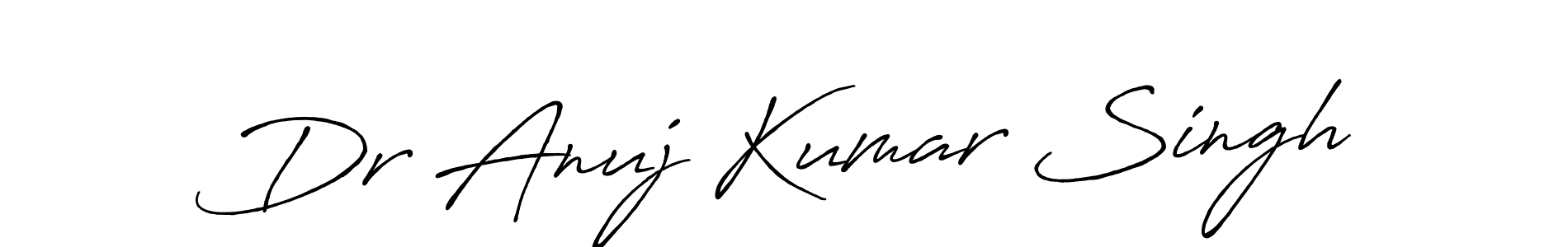 Design your own signature with our free online signature maker. With this signature software, you can create a handwritten (Antro_Vectra_Bolder) signature for name Dr Anuj Kumar Singh. Dr Anuj Kumar Singh signature style 7 images and pictures png