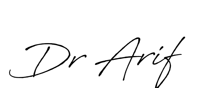 Make a beautiful signature design for name Dr Arif. With this signature (Antro_Vectra_Bolder) style, you can create a handwritten signature for free. Dr Arif signature style 7 images and pictures png