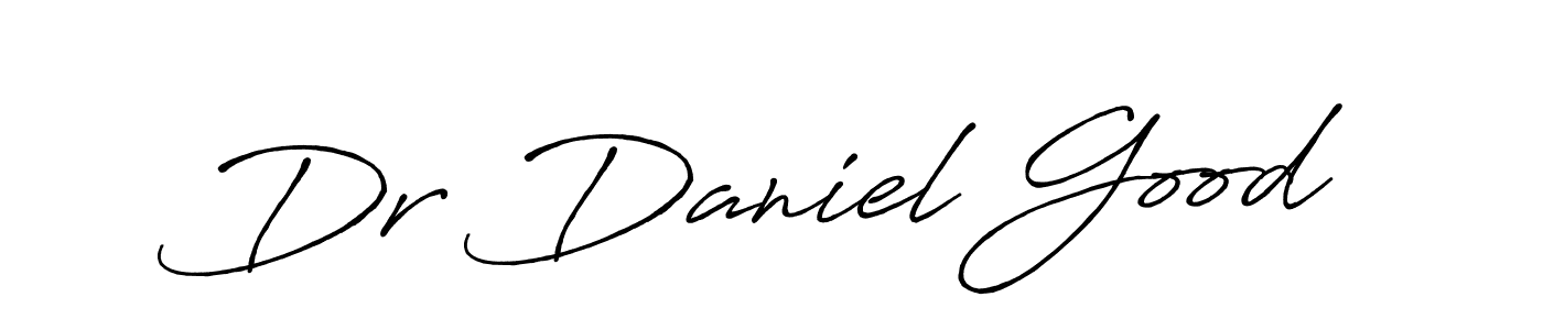 Also we have Dr Daniel Good name is the best signature style. Create professional handwritten signature collection using Antro_Vectra_Bolder autograph style. Dr Daniel Good signature style 7 images and pictures png