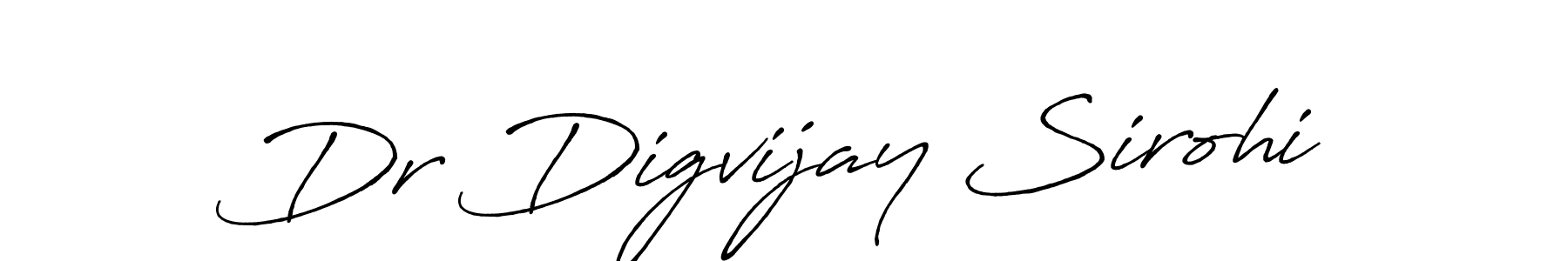 Antro_Vectra_Bolder is a professional signature style that is perfect for those who want to add a touch of class to their signature. It is also a great choice for those who want to make their signature more unique. Get Dr Digvijay Sirohi name to fancy signature for free. Dr Digvijay Sirohi signature style 7 images and pictures png