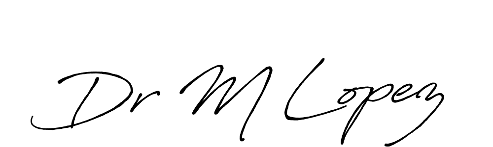 Make a short Dr M Lopez signature style. Manage your documents anywhere anytime using Antro_Vectra_Bolder. Create and add eSignatures, submit forms, share and send files easily. Dr M Lopez signature style 7 images and pictures png