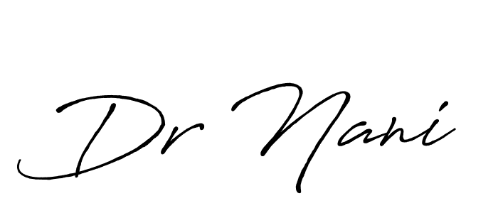 You should practise on your own different ways (Antro_Vectra_Bolder) to write your name (Dr Nani) in signature. don't let someone else do it for you. Dr Nani signature style 7 images and pictures png