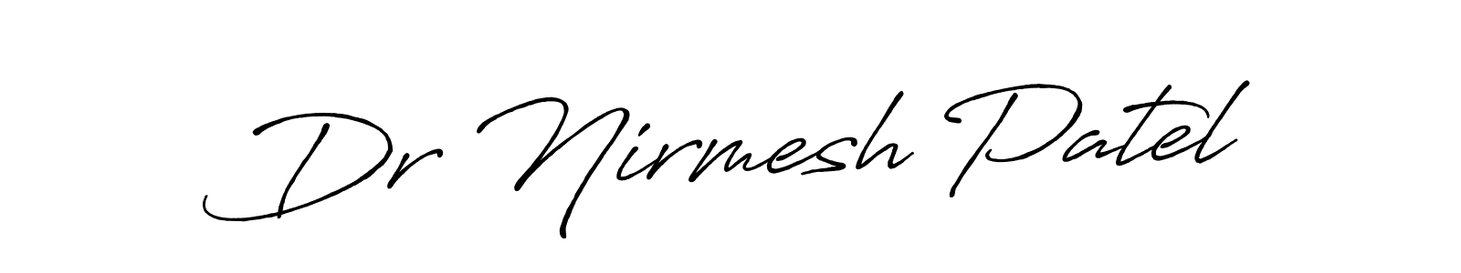 Dr Nirmesh Patel stylish signature style. Best Handwritten Sign (Antro_Vectra_Bolder) for my name. Handwritten Signature Collection Ideas for my name Dr Nirmesh Patel. Dr Nirmesh Patel signature style 7 images and pictures png