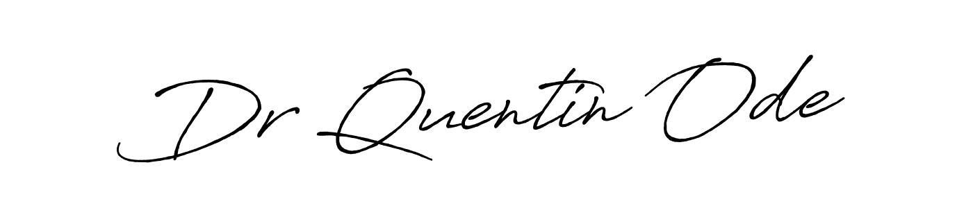 Once you've used our free online signature maker to create your best signature Antro_Vectra_Bolder style, it's time to enjoy all of the benefits that Dr Quentin Ode name signing documents. Dr Quentin Ode signature style 7 images and pictures png
