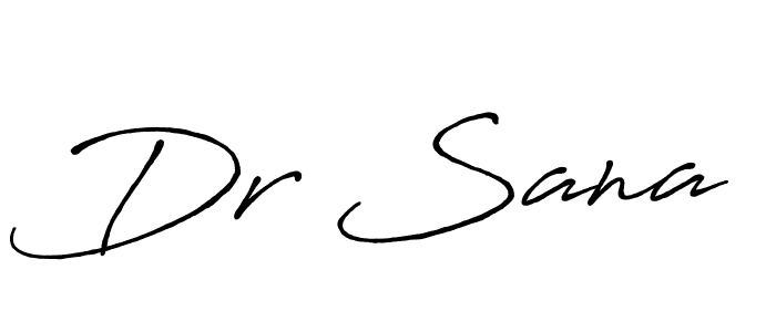 Make a beautiful signature design for name Dr Sana. With this signature (Antro_Vectra_Bolder) style, you can create a handwritten signature for free. Dr Sana signature style 7 images and pictures png