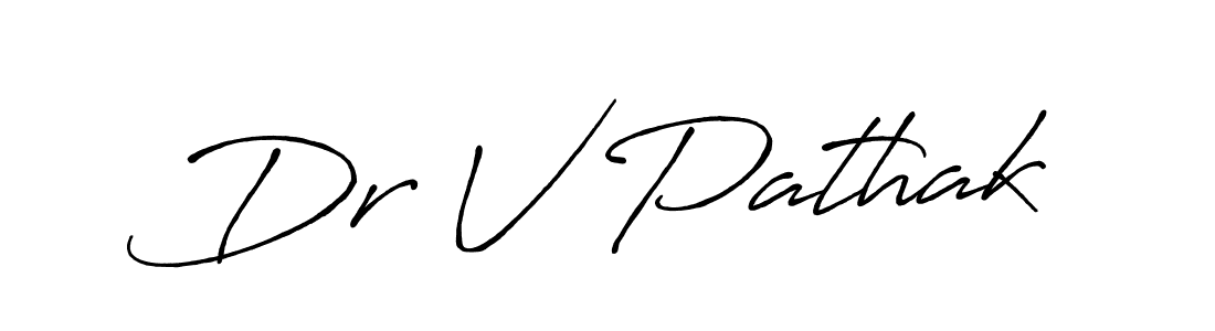 Make a short Dr V Pathak signature style. Manage your documents anywhere anytime using Antro_Vectra_Bolder. Create and add eSignatures, submit forms, share and send files easily. Dr V Pathak signature style 7 images and pictures png