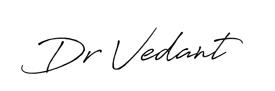 Make a short Dr Vedant signature style. Manage your documents anywhere anytime using Antro_Vectra_Bolder. Create and add eSignatures, submit forms, share and send files easily. Dr Vedant signature style 7 images and pictures png