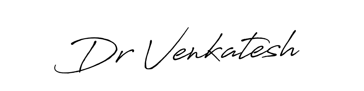 Once you've used our free online signature maker to create your best signature Antro_Vectra_Bolder style, it's time to enjoy all of the benefits that Dr Venkatesh name signing documents. Dr Venkatesh signature style 7 images and pictures png