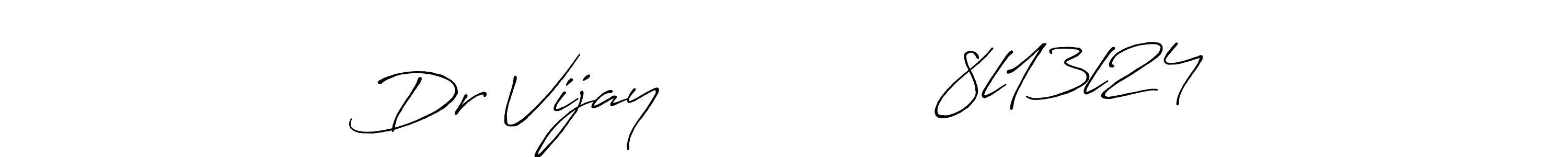 How to make Dr Vijay               8l13l24 name signature. Use Antro_Vectra_Bolder style for creating short signs online. This is the latest handwritten sign. Dr Vijay               8l13l24 signature style 7 images and pictures png