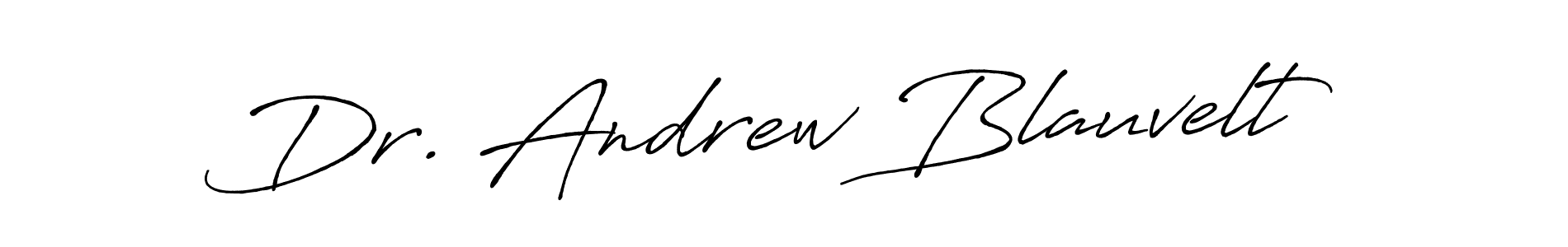 Dr. Andrew Blauvelt stylish signature style. Best Handwritten Sign (Antro_Vectra_Bolder) for my name. Handwritten Signature Collection Ideas for my name Dr. Andrew Blauvelt. Dr. Andrew Blauvelt signature style 7 images and pictures png