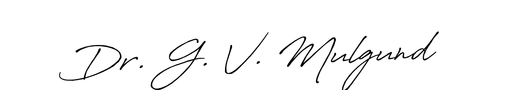 Also You can easily find your signature by using the search form. We will create Dr. G. V. Mulgund name handwritten signature images for you free of cost using Antro_Vectra_Bolder sign style. Dr. G. V. Mulgund signature style 7 images and pictures png