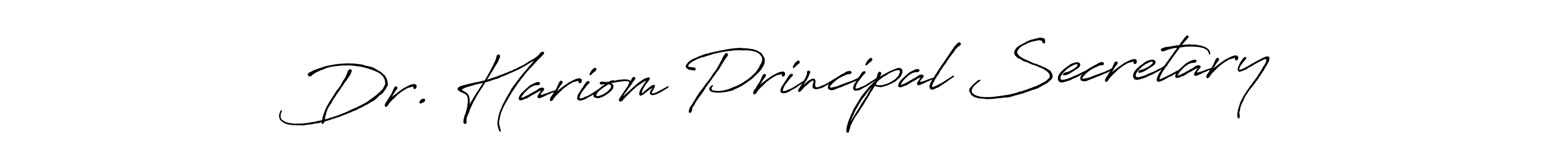 Make a beautiful signature design for name Dr. Hariom Principal Secretary. Use this online signature maker to create a handwritten signature for free. Dr. Hariom Principal Secretary signature style 7 images and pictures png