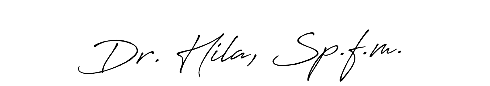 The best way (Antro_Vectra_Bolder) to make a short signature is to pick only two or three words in your name. The name Dr. Hila, Sp.f.m. include a total of six letters. For converting this name. Dr. Hila, Sp.f.m. signature style 7 images and pictures png