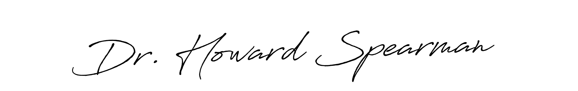 How to make Dr. Howard Spearman name signature. Use Antro_Vectra_Bolder style for creating short signs online. This is the latest handwritten sign. Dr. Howard Spearman signature style 7 images and pictures png