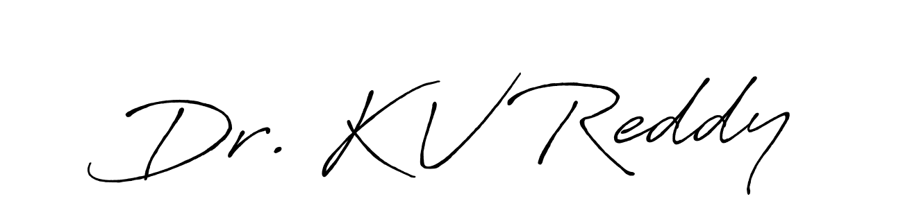 Dr. K V Reddy stylish signature style. Best Handwritten Sign (Antro_Vectra_Bolder) for my name. Handwritten Signature Collection Ideas for my name Dr. K V Reddy. Dr. K V Reddy signature style 7 images and pictures png