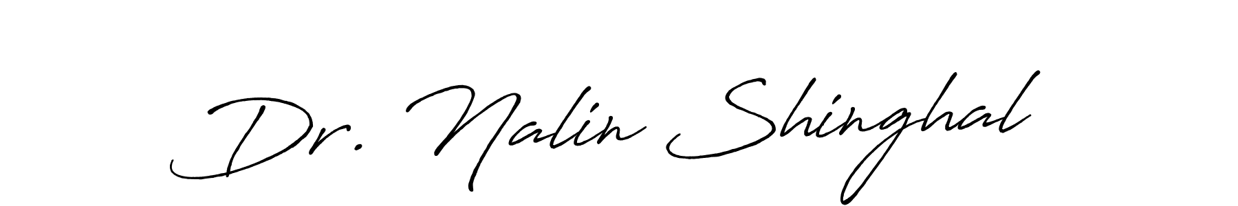 Make a short Dr. Nalin Shinghal signature style. Manage your documents anywhere anytime using Antro_Vectra_Bolder. Create and add eSignatures, submit forms, share and send files easily. Dr. Nalin Shinghal signature style 7 images and pictures png