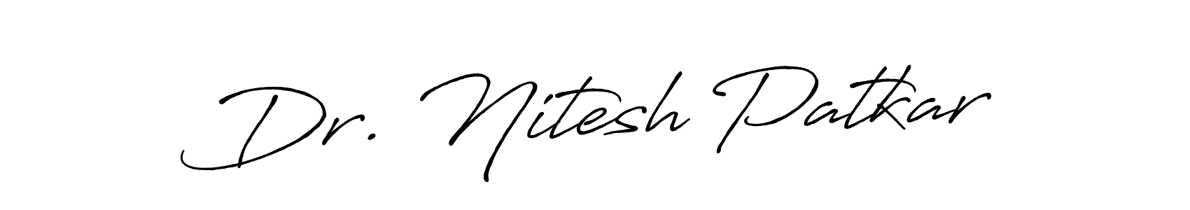 The best way (Antro_Vectra_Bolder) to make a short signature is to pick only two or three words in your name. The name Dr. Nitesh Patkar include a total of six letters. For converting this name. Dr. Nitesh Patkar signature style 7 images and pictures png