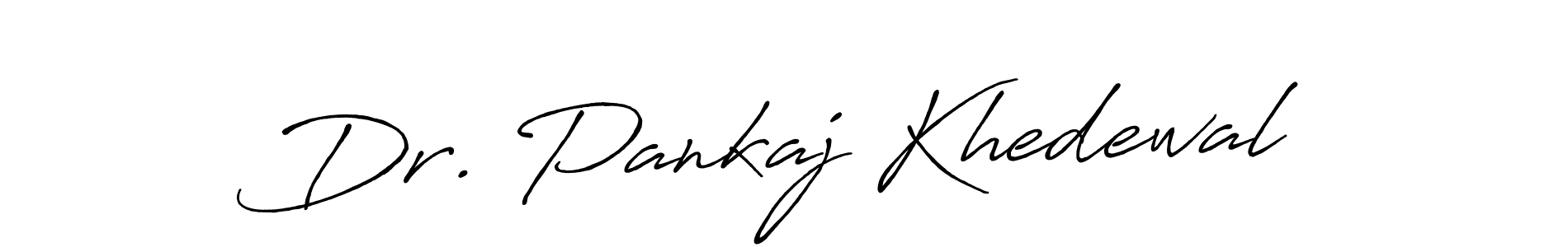 How to make Dr. Pankaj Khedewal signature? Antro_Vectra_Bolder is a professional autograph style. Create handwritten signature for Dr. Pankaj Khedewal name. Dr. Pankaj Khedewal signature style 7 images and pictures png