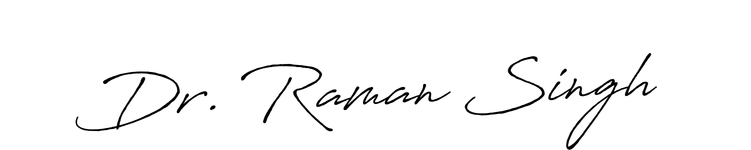 Design your own signature with our free online signature maker. With this signature software, you can create a handwritten (Antro_Vectra_Bolder) signature for name Dr. Raman Singh. Dr. Raman Singh signature style 7 images and pictures png