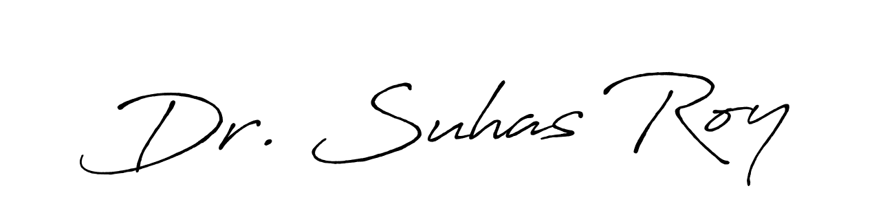 You should practise on your own different ways (Antro_Vectra_Bolder) to write your name (Dr. Suhas Roy) in signature. don't let someone else do it for you. Dr. Suhas Roy signature style 7 images and pictures png