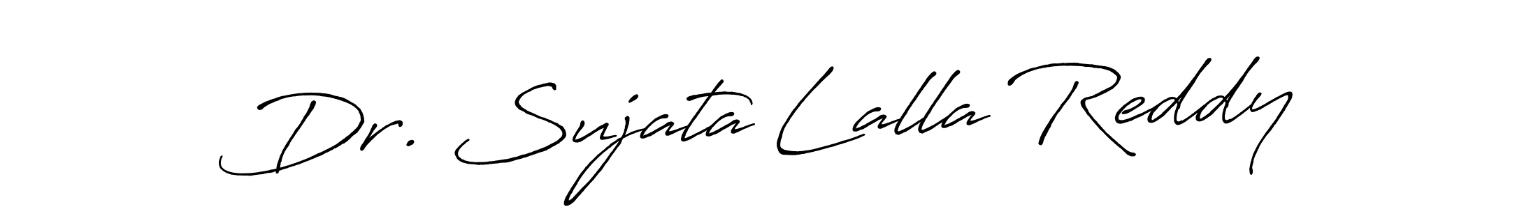 Make a short Dr. Sujata Lalla Reddy signature style. Manage your documents anywhere anytime using Antro_Vectra_Bolder. Create and add eSignatures, submit forms, share and send files easily. Dr. Sujata Lalla Reddy signature style 7 images and pictures png