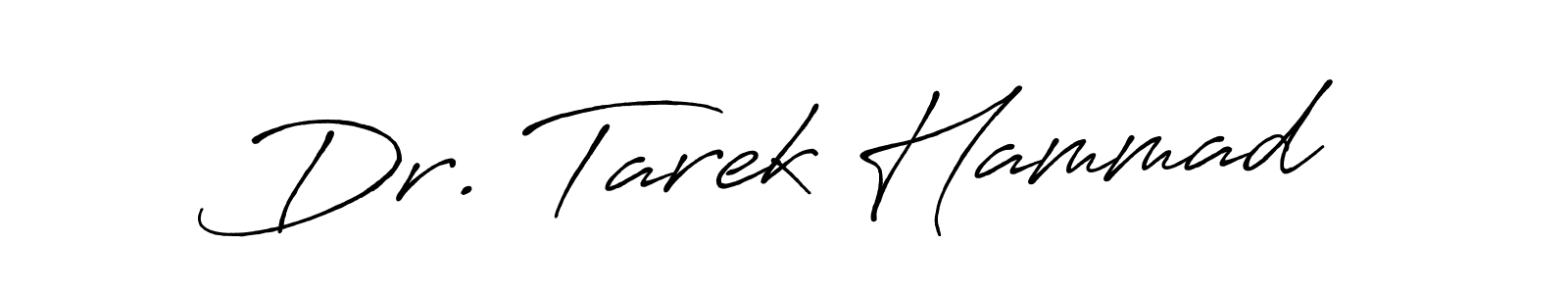 Make a beautiful signature design for name Dr. Tarek Hammad. With this signature (Antro_Vectra_Bolder) style, you can create a handwritten signature for free. Dr. Tarek Hammad signature style 7 images and pictures png