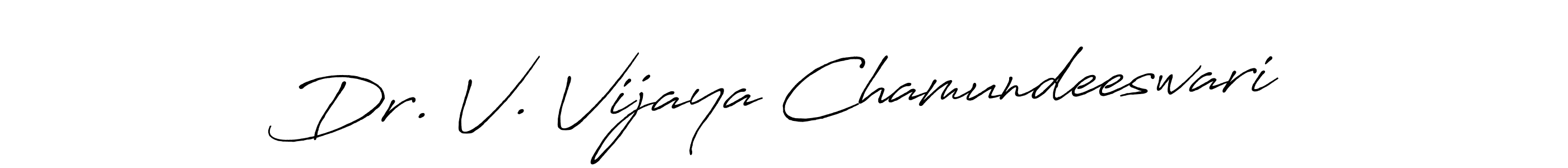 Use a signature maker to create a handwritten signature online. With this signature software, you can design (Antro_Vectra_Bolder) your own signature for name Dr. V. Vijaya Chamundeeswari. Dr. V. Vijaya Chamundeeswari signature style 7 images and pictures png