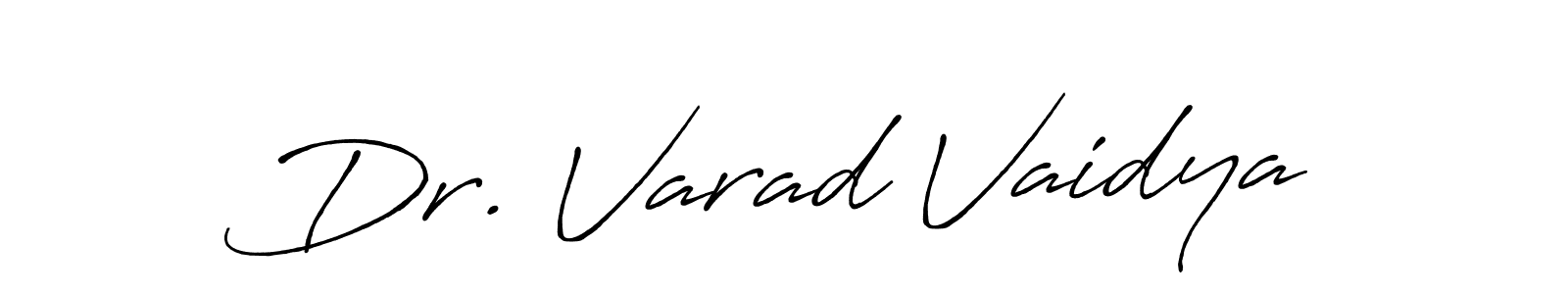 How to make Dr. Varad Vaidya signature? Antro_Vectra_Bolder is a professional autograph style. Create handwritten signature for Dr. Varad Vaidya name. Dr. Varad Vaidya signature style 7 images and pictures png