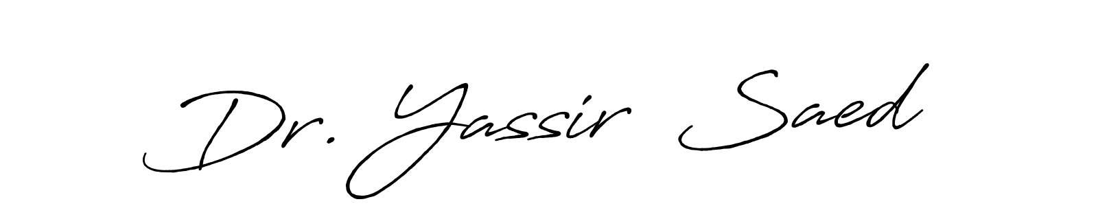 Design your own signature with our free online signature maker. With this signature software, you can create a handwritten (Antro_Vectra_Bolder) signature for name Dr. Yassir  Saed. Dr. Yassir  Saed signature style 7 images and pictures png