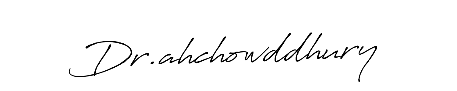 Create a beautiful signature design for name Dr.ahchowddhury. With this signature (Antro_Vectra_Bolder) fonts, you can make a handwritten signature for free. Dr.ahchowddhury signature style 7 images and pictures png