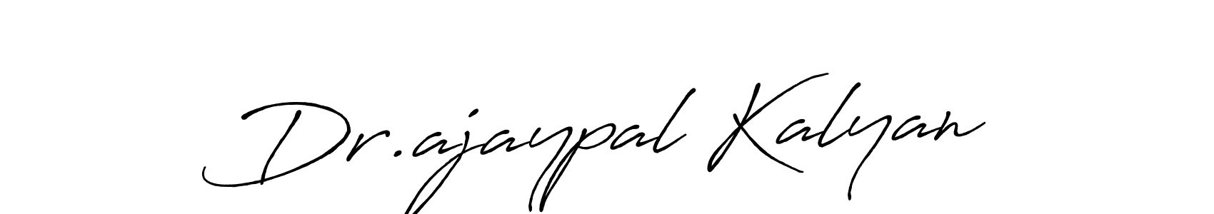 Use a signature maker to create a handwritten signature online. With this signature software, you can design (Antro_Vectra_Bolder) your own signature for name Dr.ajaypal Kalyan. Dr.ajaypal Kalyan signature style 7 images and pictures png