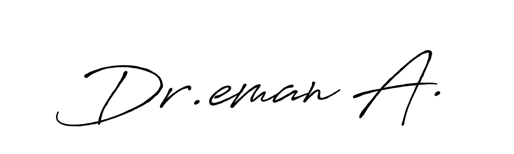 Create a beautiful signature design for name Dr.eman A.. With this signature (Antro_Vectra_Bolder) fonts, you can make a handwritten signature for free. Dr.eman A. signature style 7 images and pictures png