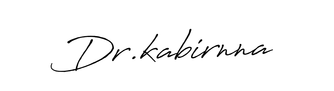 Make a beautiful signature design for name Dr.kabirnna. With this signature (Antro_Vectra_Bolder) style, you can create a handwritten signature for free. Dr.kabirnna signature style 7 images and pictures png