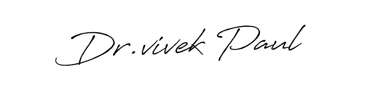 Dr.vivek Paul stylish signature style. Best Handwritten Sign (Antro_Vectra_Bolder) for my name. Handwritten Signature Collection Ideas for my name Dr.vivek Paul. Dr.vivek Paul signature style 7 images and pictures png