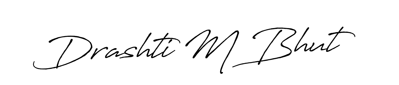 Also we have Drashti M Bhut name is the best signature style. Create professional handwritten signature collection using Antro_Vectra_Bolder autograph style. Drashti M Bhut signature style 7 images and pictures png