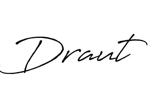 Create a beautiful signature design for name Draut. With this signature (Antro_Vectra_Bolder) fonts, you can make a handwritten signature for free. Draut signature style 7 images and pictures png