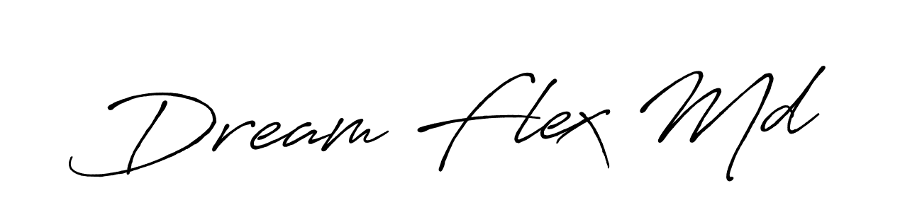 Also we have Dream Flex Md name is the best signature style. Create professional handwritten signature collection using Antro_Vectra_Bolder autograph style. Dream Flex Md signature style 7 images and pictures png