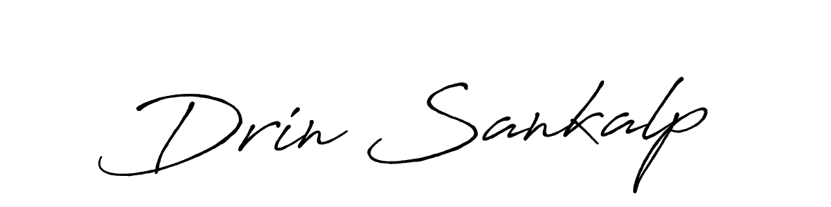 Create a beautiful signature design for name Drin Sankalp. With this signature (Antro_Vectra_Bolder) fonts, you can make a handwritten signature for free. Drin Sankalp signature style 7 images and pictures png