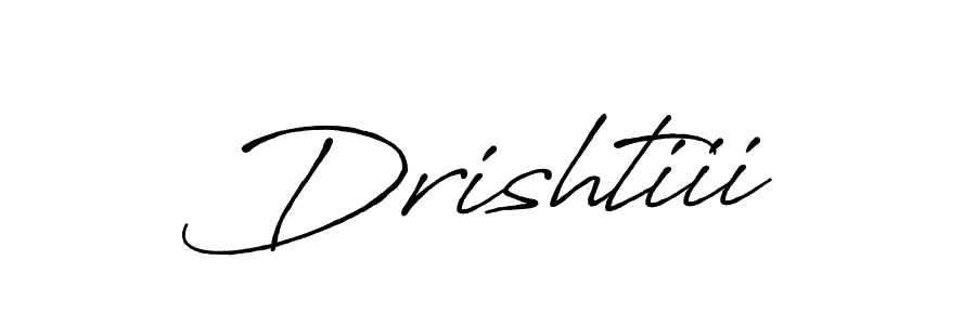 Drishtiii stylish signature style. Best Handwritten Sign (Antro_Vectra_Bolder) for my name. Handwritten Signature Collection Ideas for my name Drishtiii. Drishtiii signature style 7 images and pictures png