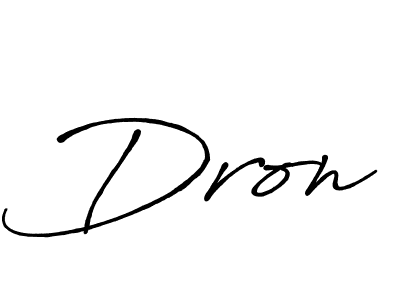Make a beautiful signature design for name Dron. With this signature (Antro_Vectra_Bolder) style, you can create a handwritten signature for free. Dron signature style 7 images and pictures png
