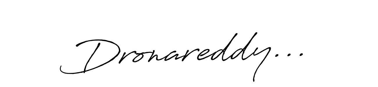 Dronareddy... stylish signature style. Best Handwritten Sign (Antro_Vectra_Bolder) for my name. Handwritten Signature Collection Ideas for my name Dronareddy.... Dronareddy... signature style 7 images and pictures png