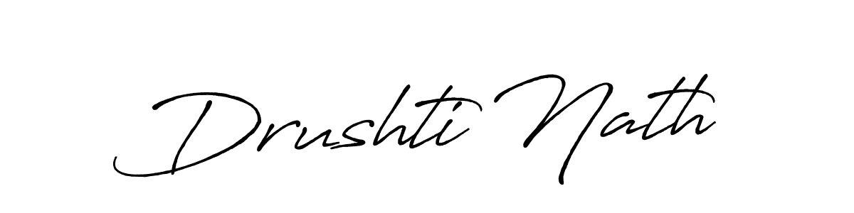 Also we have Drushti Nath name is the best signature style. Create professional handwritten signature collection using Antro_Vectra_Bolder autograph style. Drushti Nath signature style 7 images and pictures png