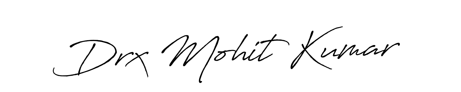 Also we have Drx Mohit Kumar name is the best signature style. Create professional handwritten signature collection using Antro_Vectra_Bolder autograph style. Drx Mohit Kumar signature style 7 images and pictures png
