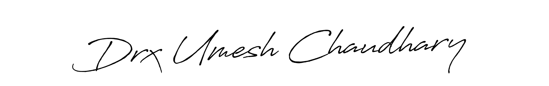 Also You can easily find your signature by using the search form. We will create Drx Umesh Chaudhary name handwritten signature images for you free of cost using Antro_Vectra_Bolder sign style. Drx Umesh Chaudhary signature style 7 images and pictures png