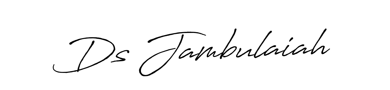 Use a signature maker to create a handwritten signature online. With this signature software, you can design (Antro_Vectra_Bolder) your own signature for name Ds Jambulaiah. Ds Jambulaiah signature style 7 images and pictures png