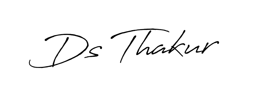 Use a signature maker to create a handwritten signature online. With this signature software, you can design (Antro_Vectra_Bolder) your own signature for name Ds Thakur. Ds Thakur signature style 7 images and pictures png