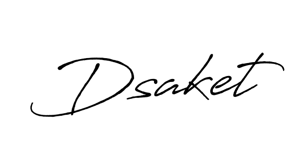 Once you've used our free online signature maker to create your best signature Antro_Vectra_Bolder style, it's time to enjoy all of the benefits that Dsaket name signing documents. Dsaket signature style 7 images and pictures png