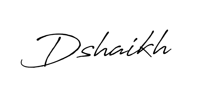 Make a beautiful signature design for name Dshaikh. With this signature (Antro_Vectra_Bolder) style, you can create a handwritten signature for free. Dshaikh signature style 7 images and pictures png
